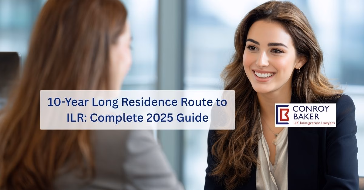 10-Year Long Residence Route to ILR: Complete 2025 Guide